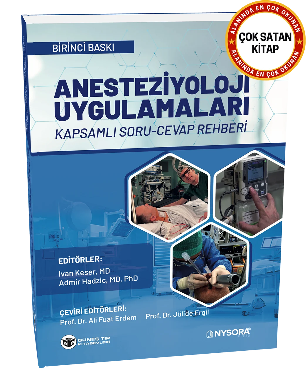 Anesteziyoloji Uygulamaları Kapsamlı Soru Cevap Rehberi (Ali Fuat Erdem, Jülide Ergil)