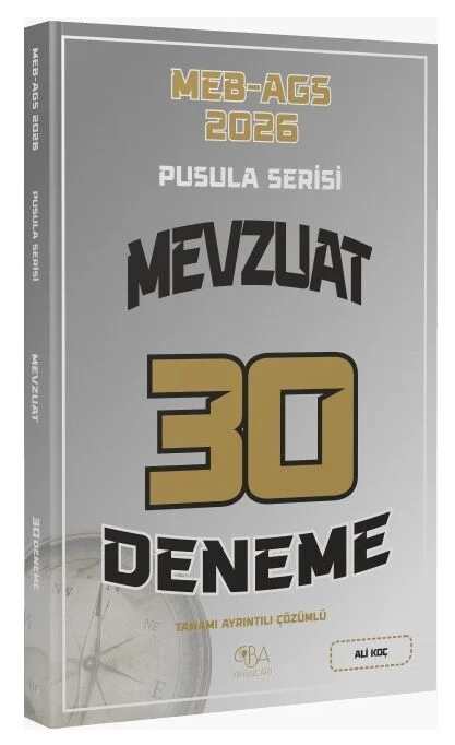 CBA Yayınları 2026 MEB-AGS Mevzuat 30 Deneme Çözümlü Pusula Serisi - Ali Koç CBA Yayınları
