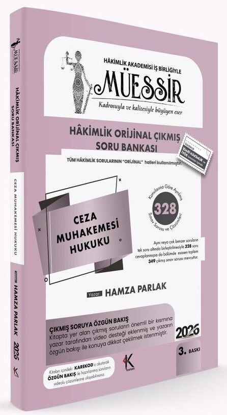 Kuram 2026 MÜESSİR Hakimlik Ceza Muhakemesi Hukuku Orijinal Çıkmış Soru Bankası Çözümlü 3. Baskı - Hamza Parlak Kuram Kitap