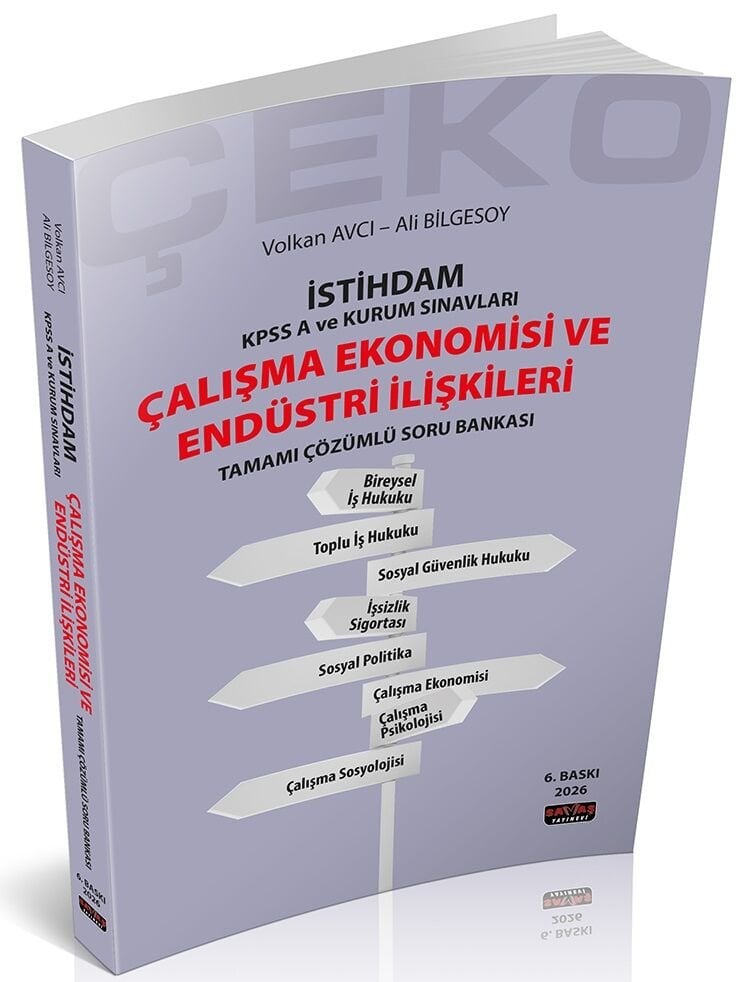 Savaş Yayınları 2026 KPSS A Grubu İstihdam ÇEKO Çalışma Ekonomisi ve Endüstri İlişkileri Soru Bankası 6. Baskı - Volkan Avcı, Ali Bilgesoy