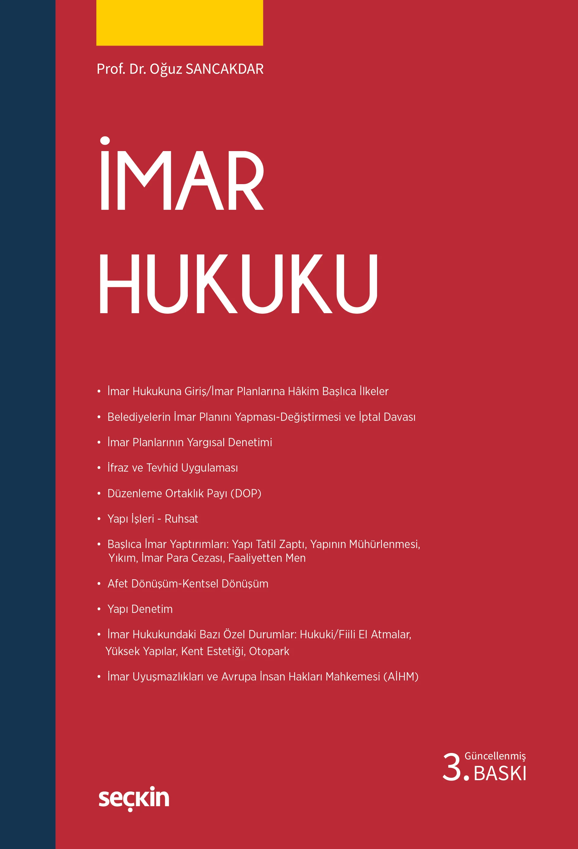 Seçkin Yayınevi İmar Hukuku (Oğuz Sancakdar) Oğuz Sancakdar