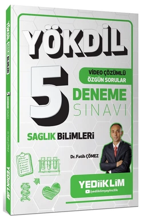Yediiklim YÖKDİL Sağlık Bilimleri 5 Deneme Çözümlü - Fatih Çömez Yediiklim Yayınları