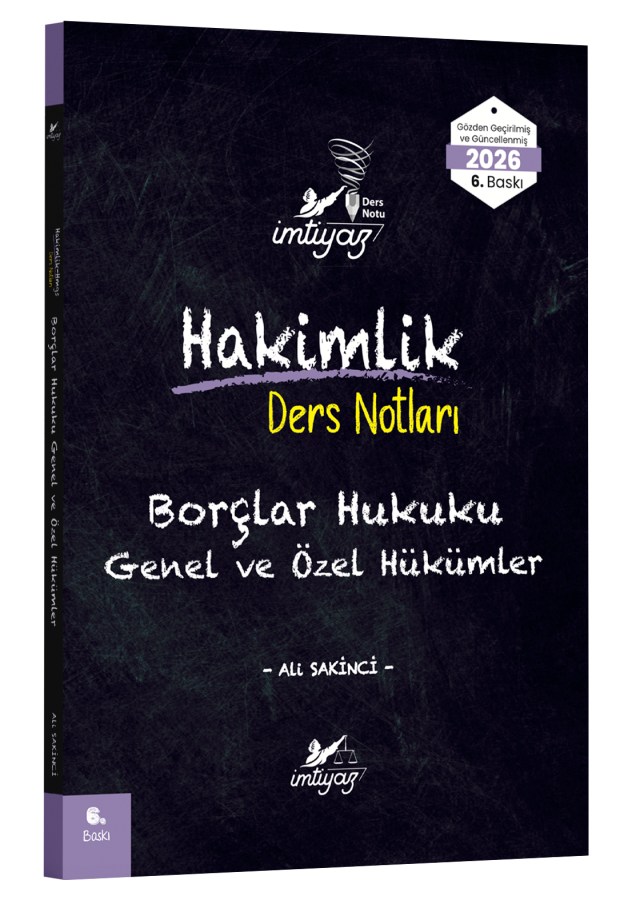 İMTİYAZ 2026 Hakimlik Borçlar Hukuku (Genel Hükümler-Özel Hükümler) Ders Notları Ali Sakinci
