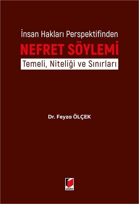 Adalet Nefret Söylemi Feyza Ölçek Adalet Yayınevi Nisan 2026