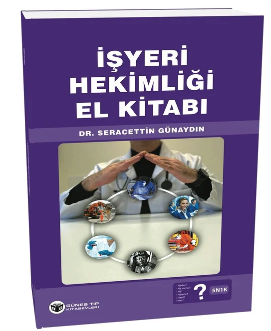 İşyeri Hekimliği El Kitabı (Seracettin Günaydın)