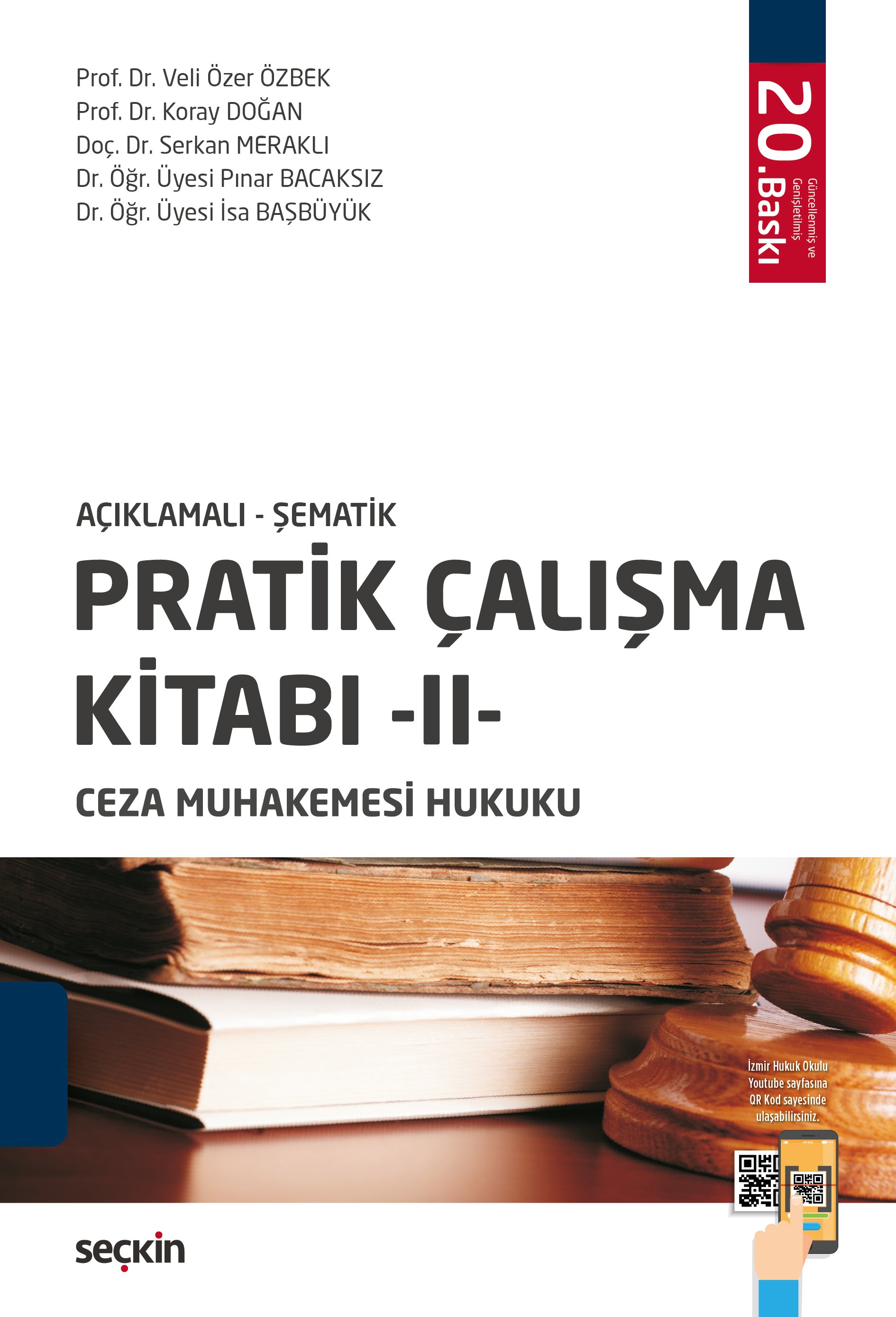 Seçkin Yayınevi Pratik Çalışma Kİtabı 2 Ceza Muhakemesi Hukuku (İlker Tepe,Pınar Bacaksız,Veli Özer Özbek)
