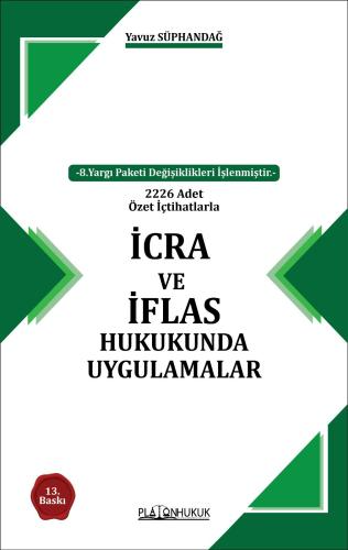 Platon Hukuk İcra ve İflas Hukukunda Uygulamalar (Yavuz Süphandağ)