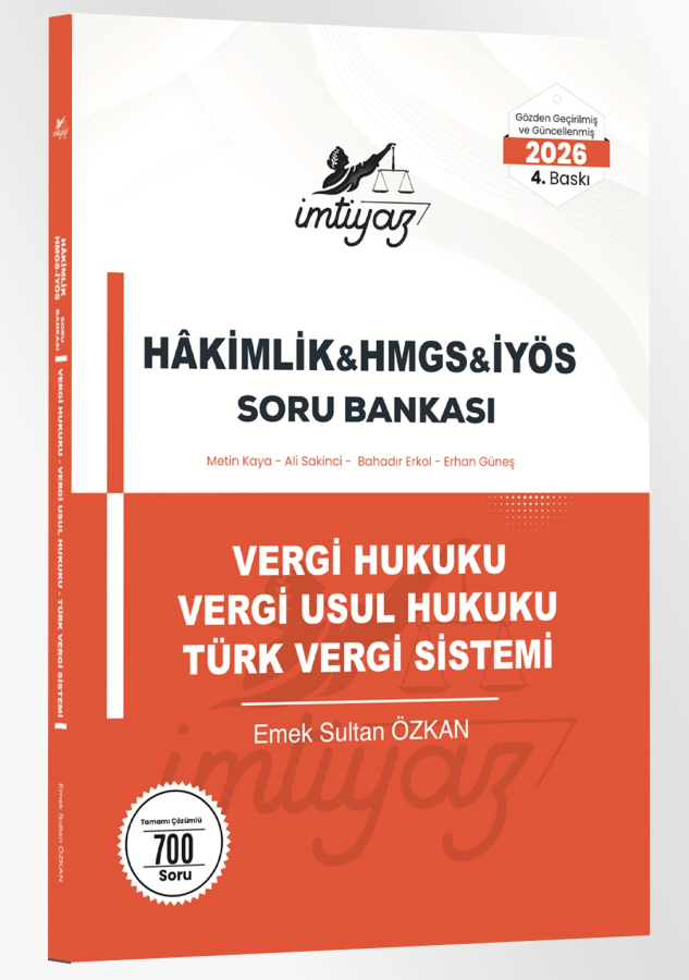 İMTİYAZ 2026 HMGS Hâkimlik Vergi Hukuku - Vergi Usul Hukuku - Türk Vergi Sistemi Soru Bankası Emek Sultan Özkan