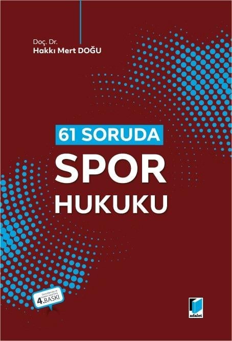 Adalet Yayınevi 61 Soruda Spor Hukuku (Hakkı Mert Doğu)
