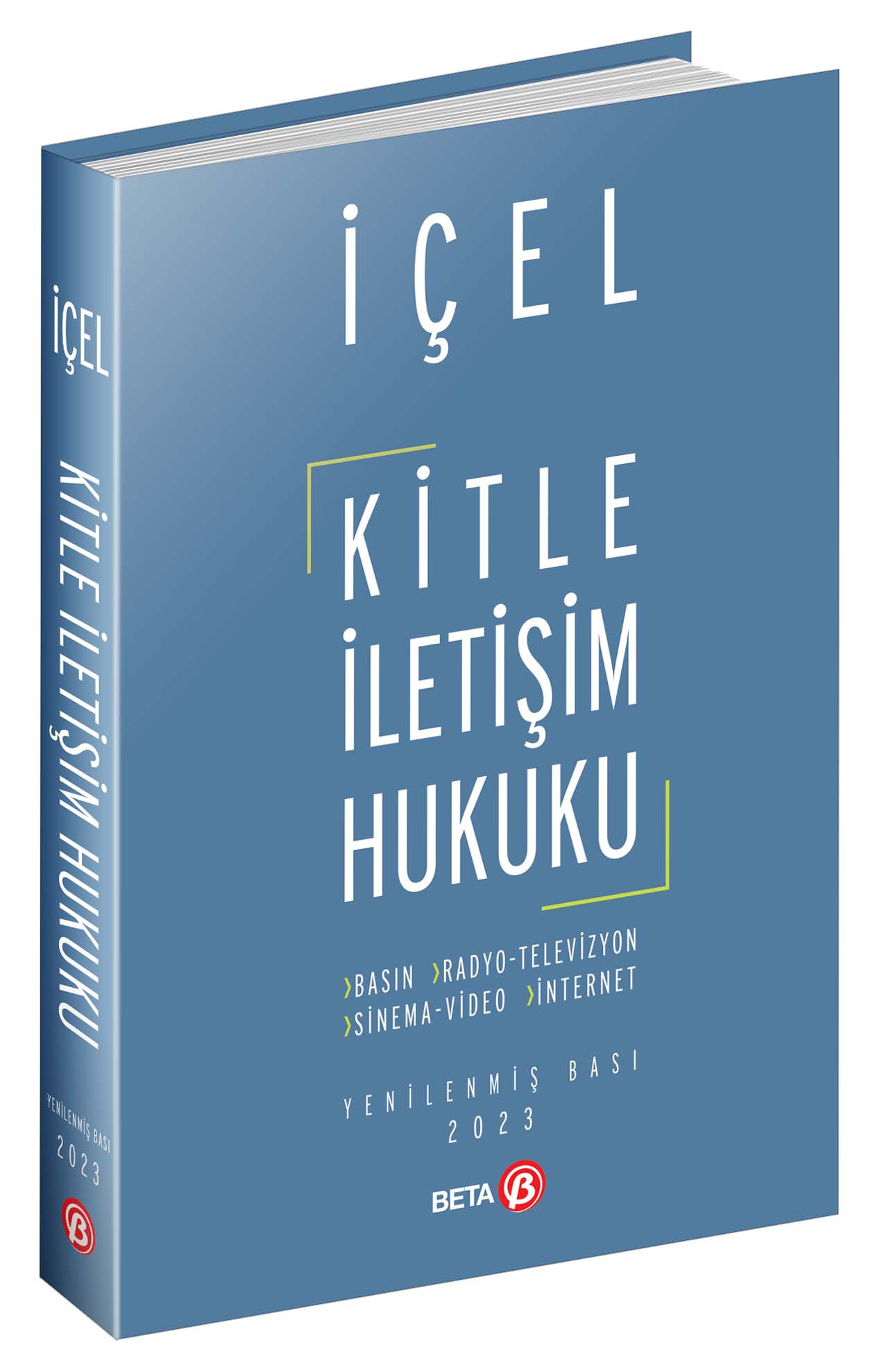 Beta Yayınevi Kitle İletişim Hukuku (Kayıhan İçel)