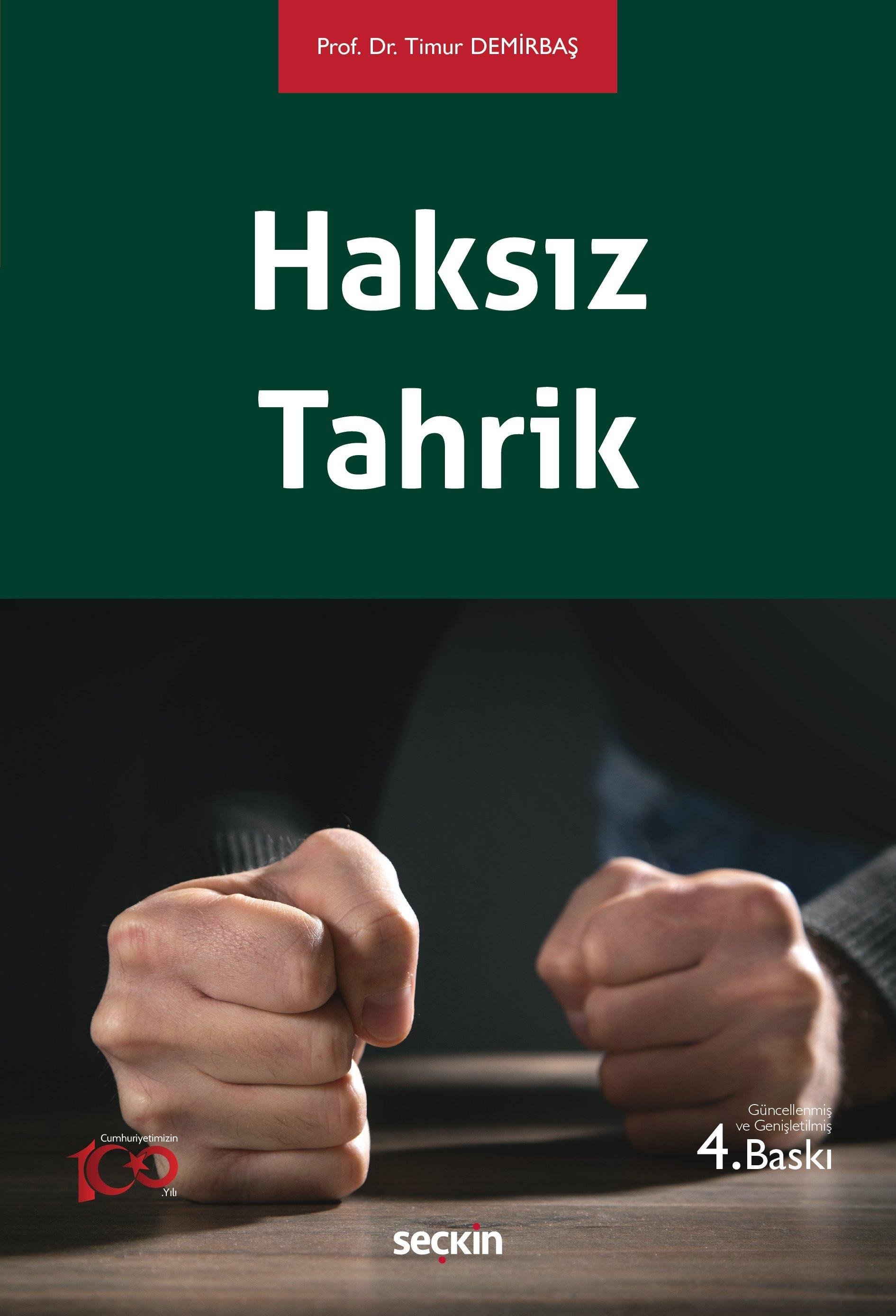 Seçkin Yayıncılık Haksız Tahrik (Timur Demirbaş) Timur Demirbaş
