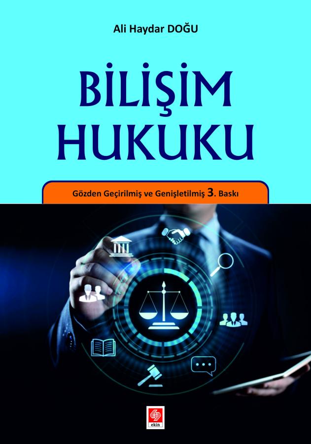 Ekin Yayınevi Bilişim Hukuku (Ali Haydar Doğu)