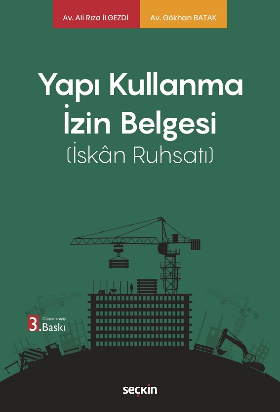 Seçkin Yayınevi Yapı Kullanma İzin Belgesi (İskân Ruhsatı) Ali Rıza İlgezdi,Gökhan Batak