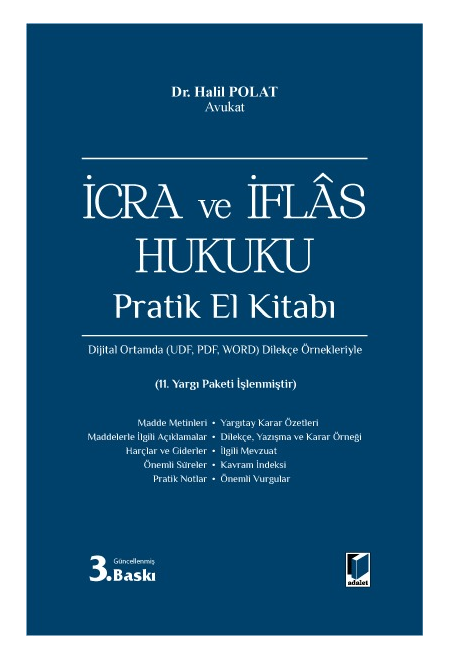Adalet Yayınevi İcra ve İflas Hukuku Pratik El Kitabı (Halil Polat) Halil Polat
