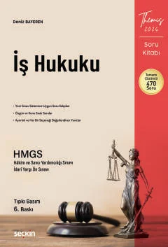 THEMIS  İş Hukuku Soru Kitabı Deniz Bayeren 6. Baskı,  Ocak 2026