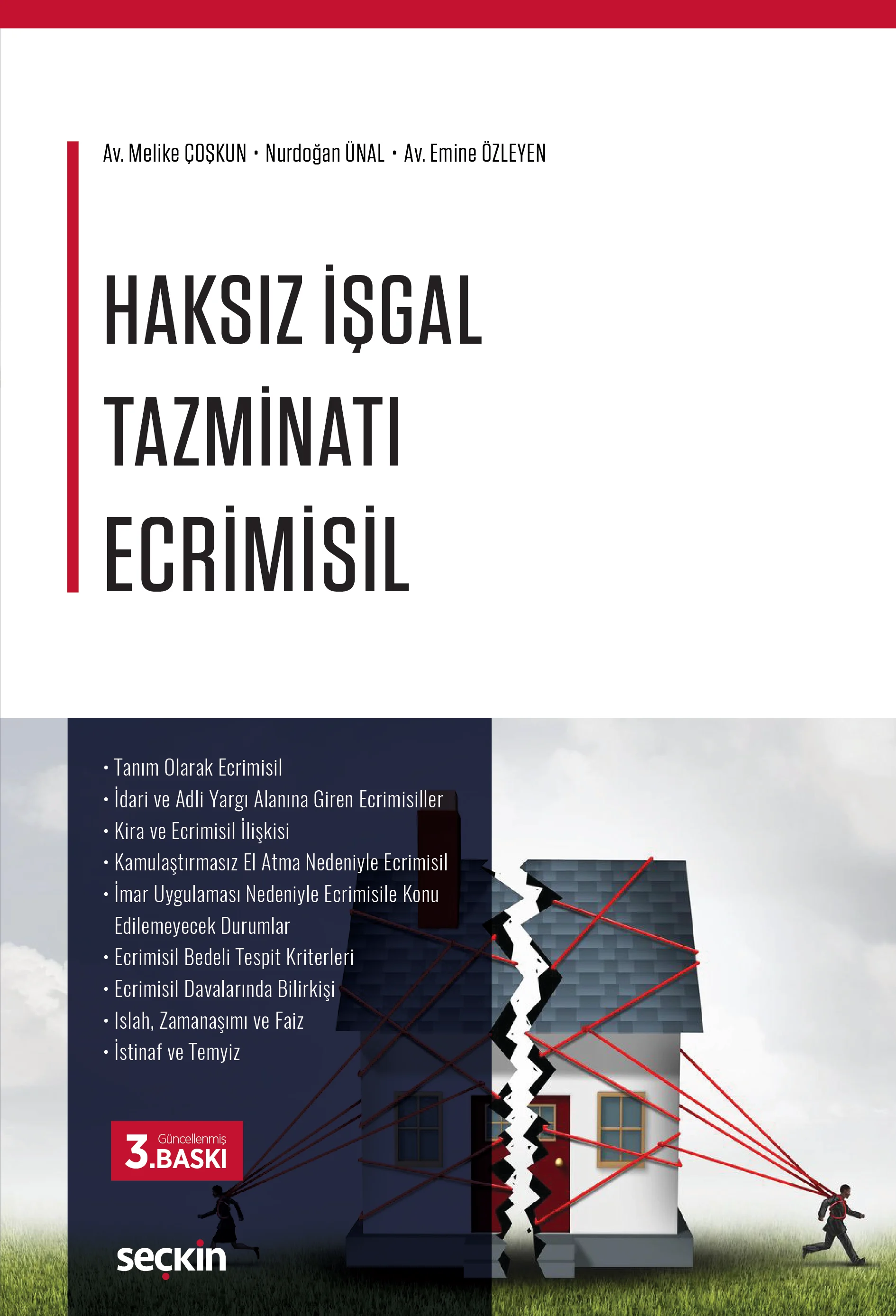 Seçkin Yayınevi Haksız İşgal Tazminatı (Ecrimisil) (Melike Çoşkun)
