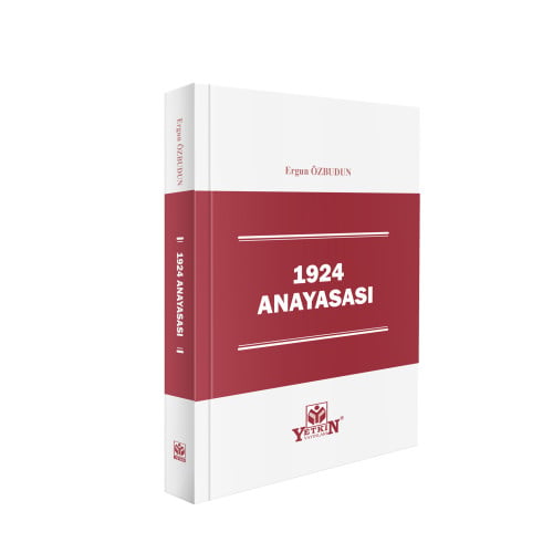 Yetkin Yayınları 1924 Anayasası Ergun Özbudun
