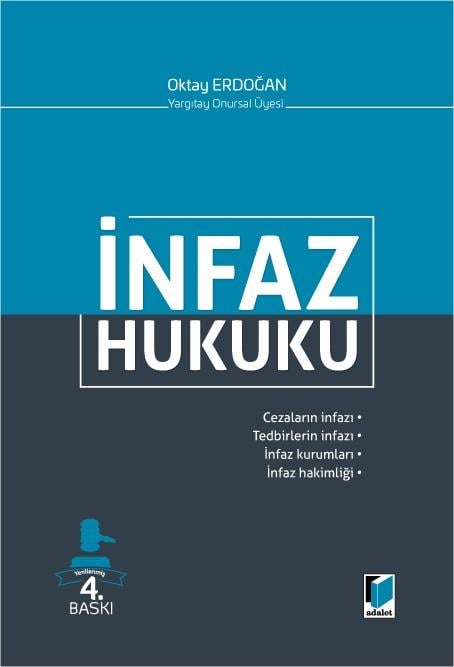Adalet Yayınevi İnfaz Hukuku (Oktay Erdoğan)