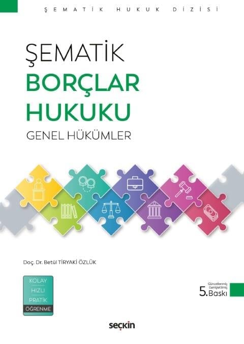 Seçkin Yayınevi Şematik Borçlar Hukuku Genel Hükümler (Betül Tiryaki Özlük)