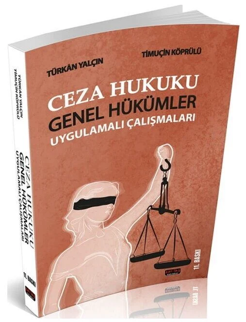 Savaş Ceza Hukuku Genel Hükümler Uygulamalı Çalışmaları 11. Baskı - Türkan Yalçın, Timuçin Köprülü Savaş Yayınları (Timuçin Köprülü,Türkan Yalçın Sancar)