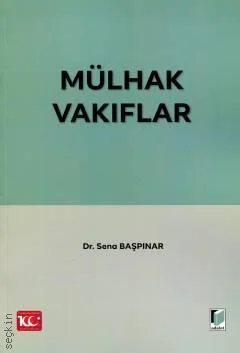 Adalet Yayınevi Mülhak Vakıflar-Sena Başpınar
