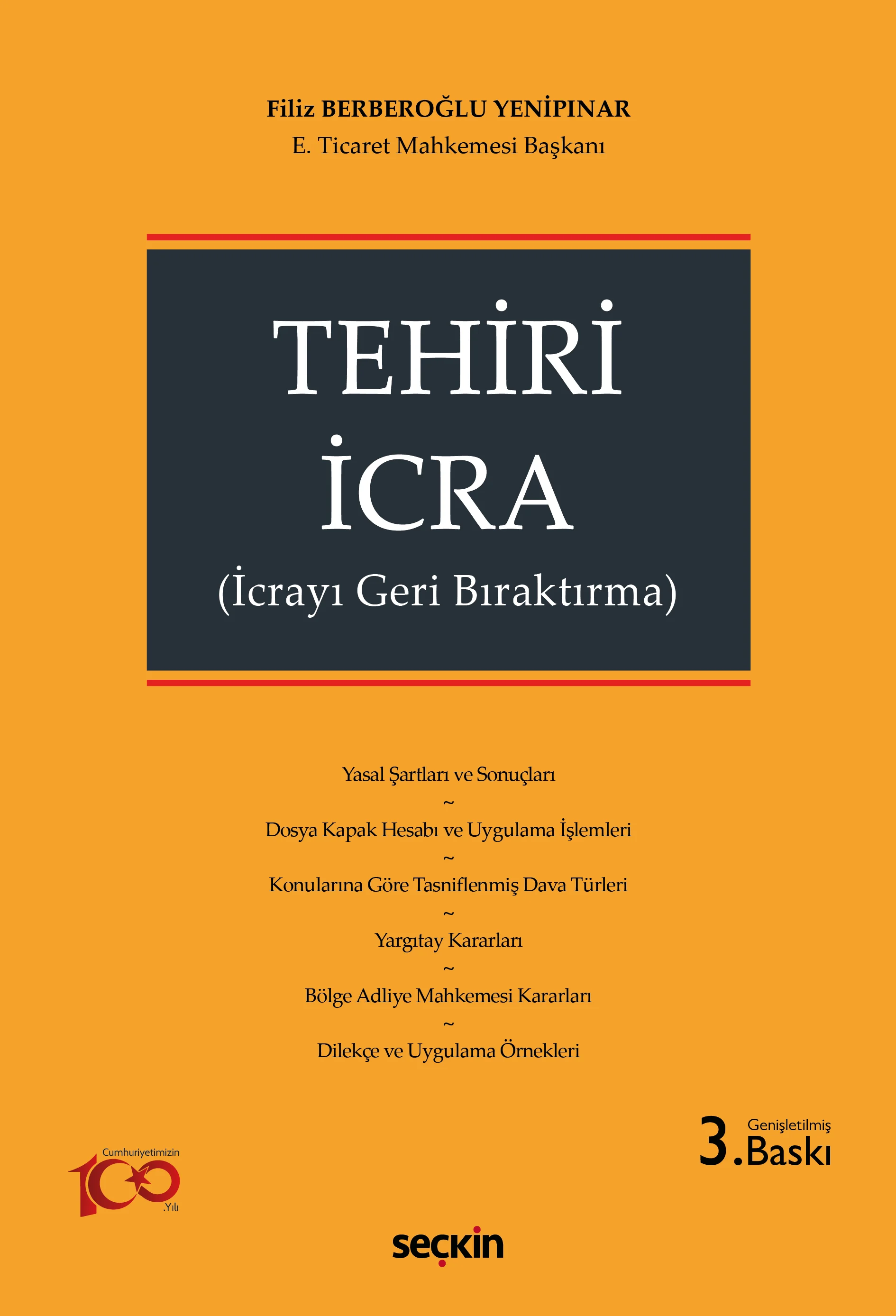 Seçkin Yayıncılık Tehiri İcra (Filiz Berberoğlu Yenipınar)