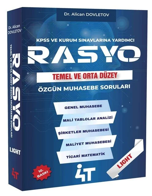 4T Yayınları KPSS A Grubu RASYO LIGHT Muhasebe Soruları Soru Bankası Çözümlü 10. Baskı - Alican Dovletov 4T Yayınları