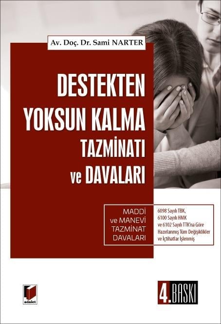 Adalet Yayınevi Destekten Yoksun Kalma Tazminatı ve Davaları (Sami Narter)