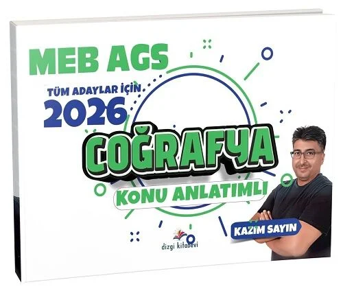 Dizgi Kitap 2026 MEB-AGS Coğrafya Konu Anlatımlı - Kazım Sayın Dizgi Kitap Yayınları