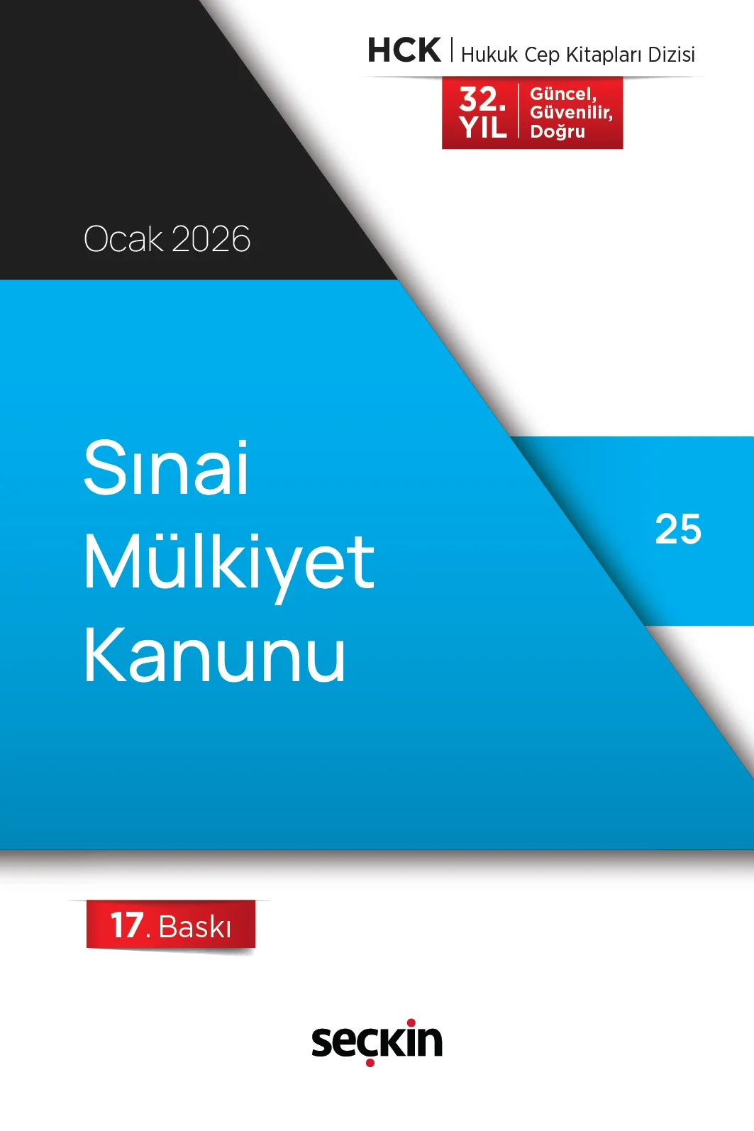 Seçkin Yayıncılık Sınai Mülkiyet Kanunu (Cep Kitabı) 17. Baskı,  Ocak 2026