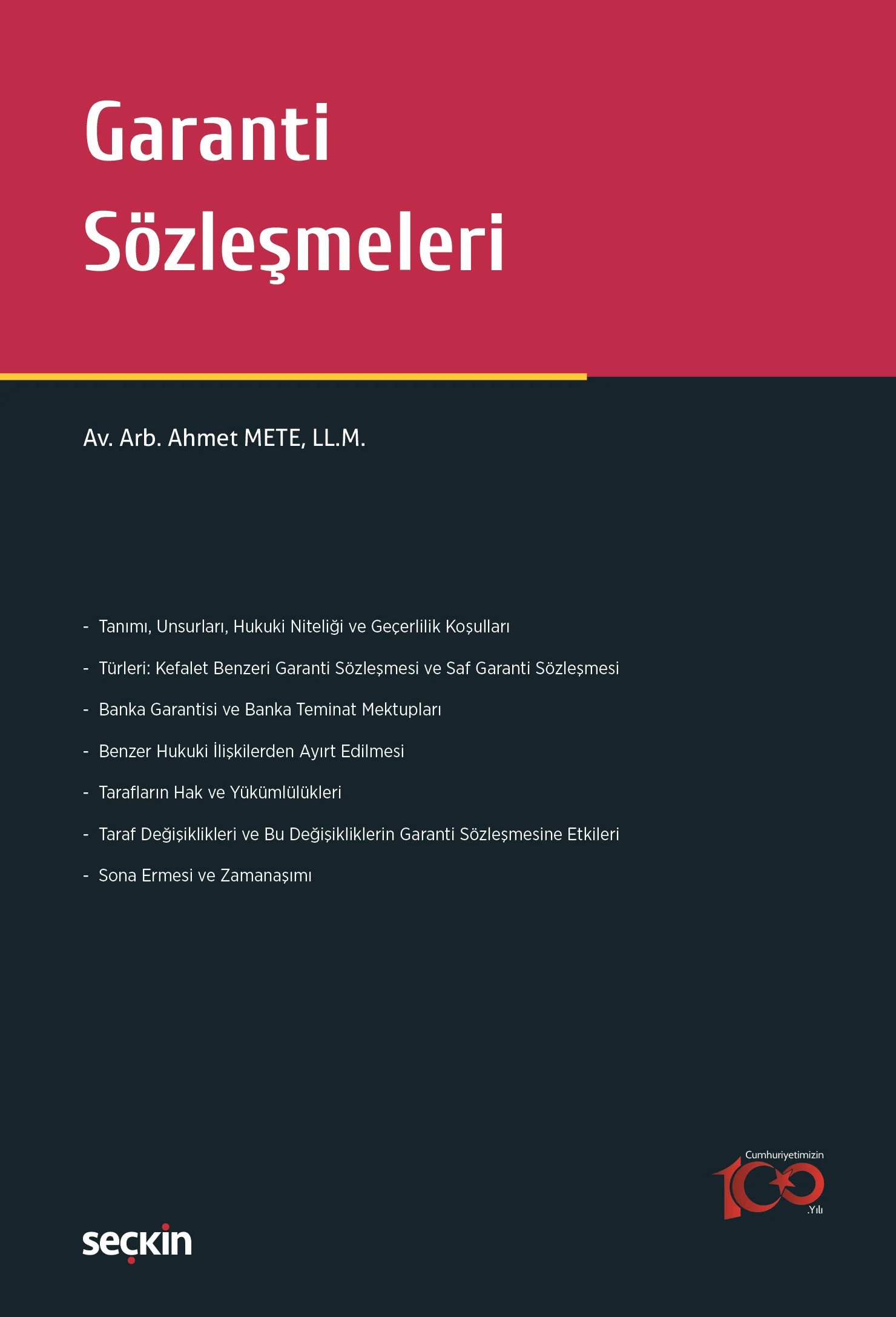 Seçkin Yayınevi Garanti Sözleşmeleri (Ahmet Mete)