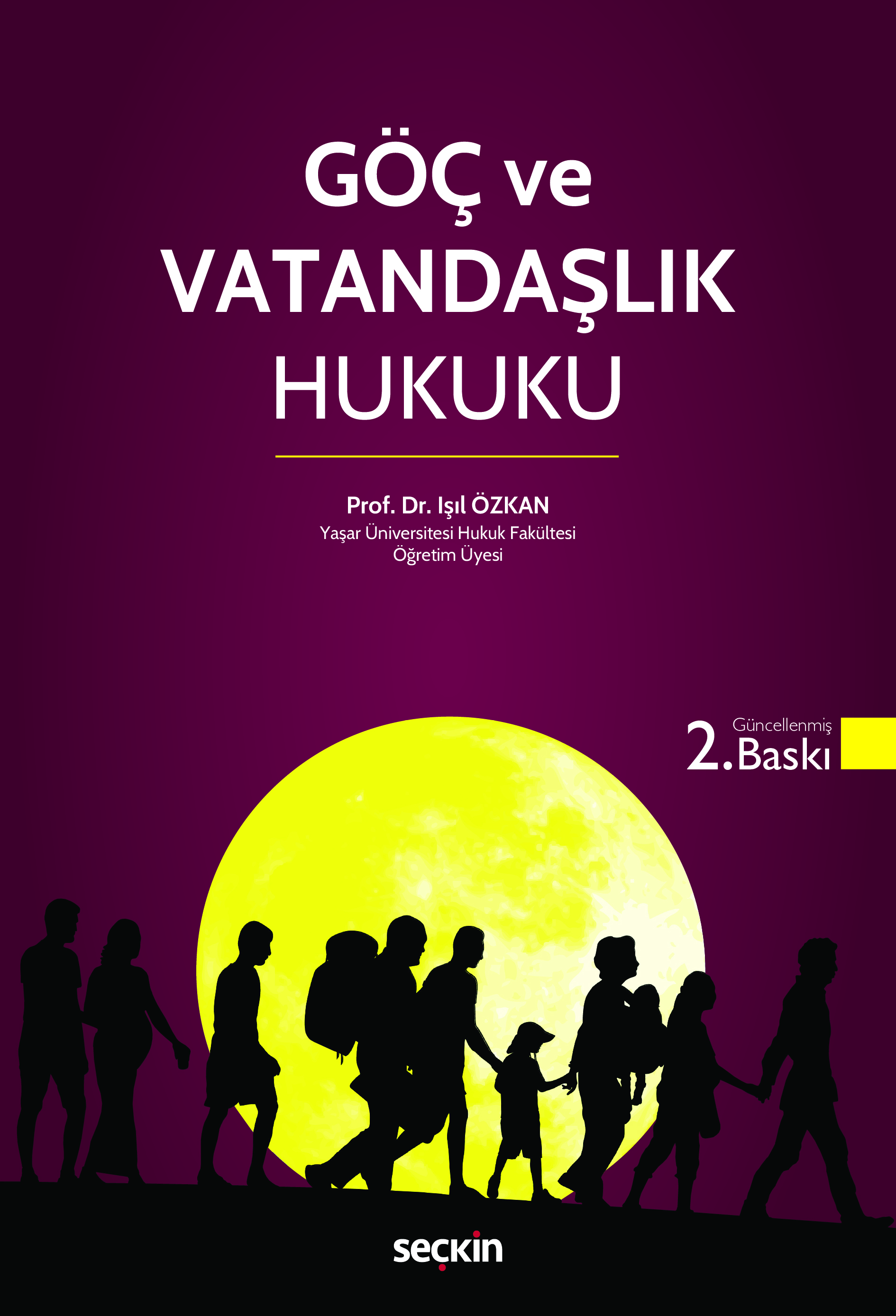 Seçkin Yayınevi Göç ve Vatandaşlık Hukuku