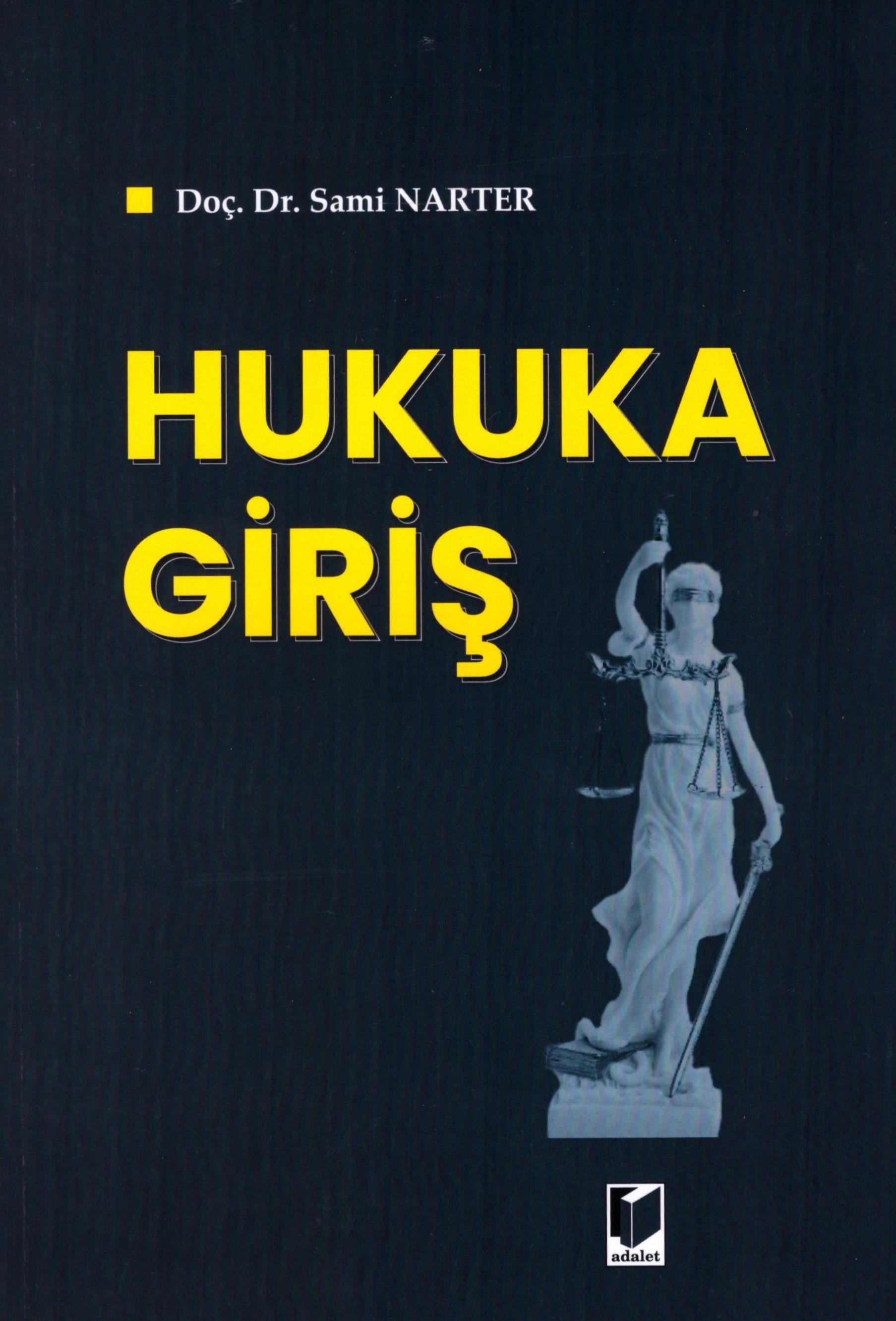 Adalet Yayınevi Hukuka Giriş (Sami Narter)