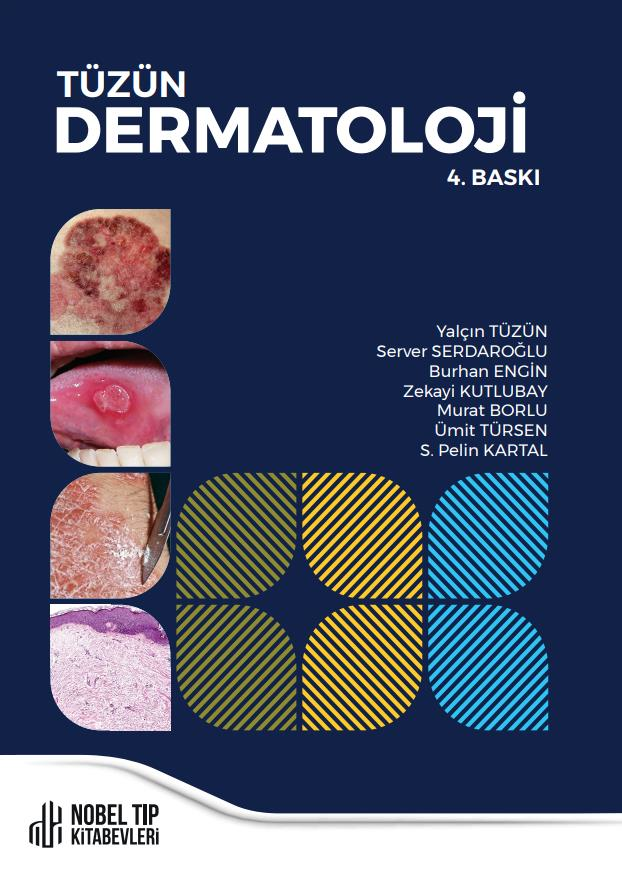 Tüzün Dermatoloji 4.Baskı/Nobel Tıp Kitabevi