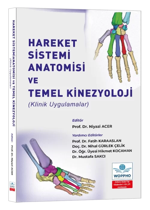 Hareket Sistemi Anatomisi ve Temel Kinezyoloji (Niyazi ACER) Ankara Nobel Tıp Kitabevleri