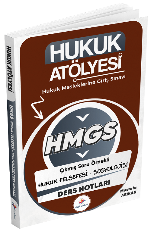 Dizgi Kitap Hukuk Atölyesi HMGS Hakimlik Avukatlık Kanunu Ders Notları - Mustafa Dinçdemir Dizgi Kitap