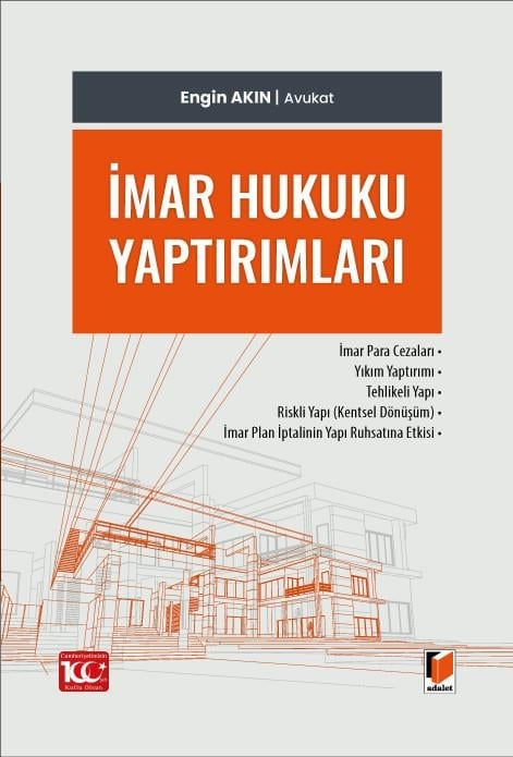 Adalet Yayınevi İmar Hukuku Yaptırımları (Engin Akın)