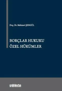 Onİki Levha Yayınevi Borçlar Hukuku Özel Hükümler (Mehmet Şengül)
