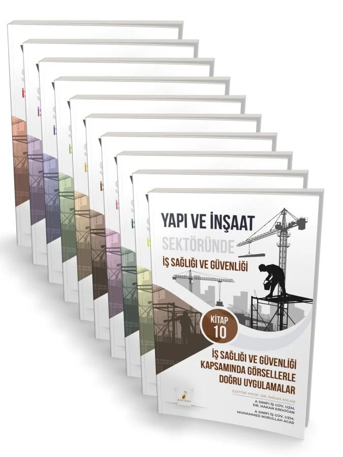 Pelikan İSG İş Güvenliği Yapı ve İnşaat Sektöründe İş Sağlığı ve Güvenliği 10 Kitap Set