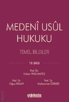 Oniki Levha Yayınevi Medeni Usul Hukuku Temel Bilgiler (Hakan Pekcanıtez-Oğuz Atalay-Muhammet Özekes)