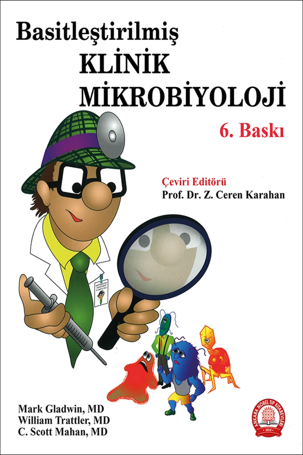 Basitleştirilmiş Klinik Mikrobiyoloji/Ankara Nobel Tıp Kitabevleri