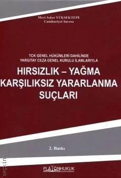 Platon Hukuk Yayınevi Ceza Muhakemesinde Olağan ve Olağanüstü Kanun Yolları (Mert Asker Yüksektepe)