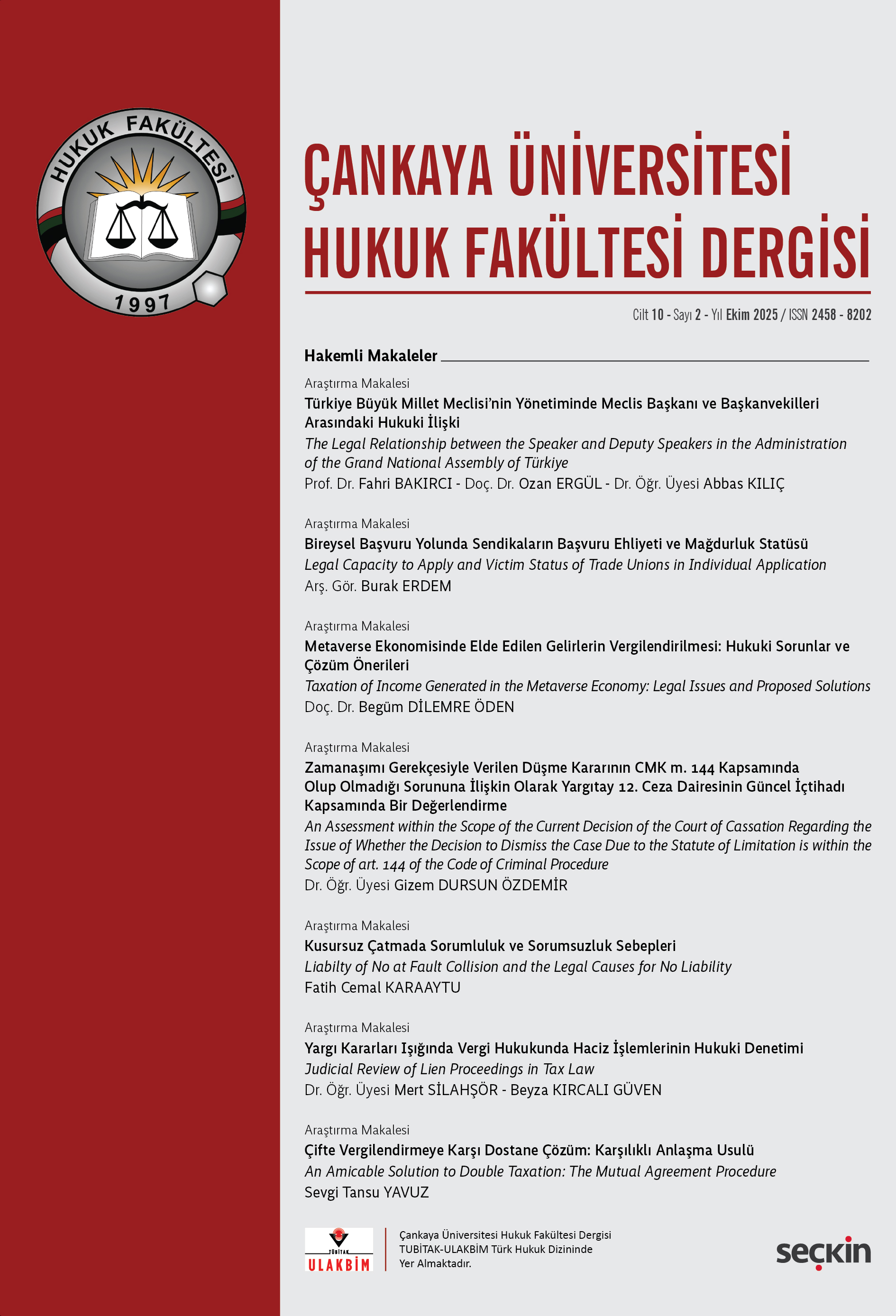 Seçkin Yayıncılık Çankaya Üniversitesi Hukuk Fakültesi Dergisi Cilt:10 Sayı:2 Ekim 2025 Cemal Oğuz