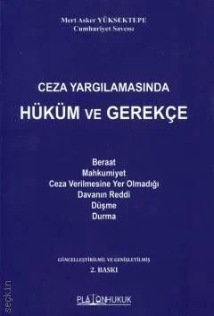 Platon Hukuk Yayınevi Ceza Yargılamasında Hüküm ve Gerekçe (Mert Asker Yüksektepe)