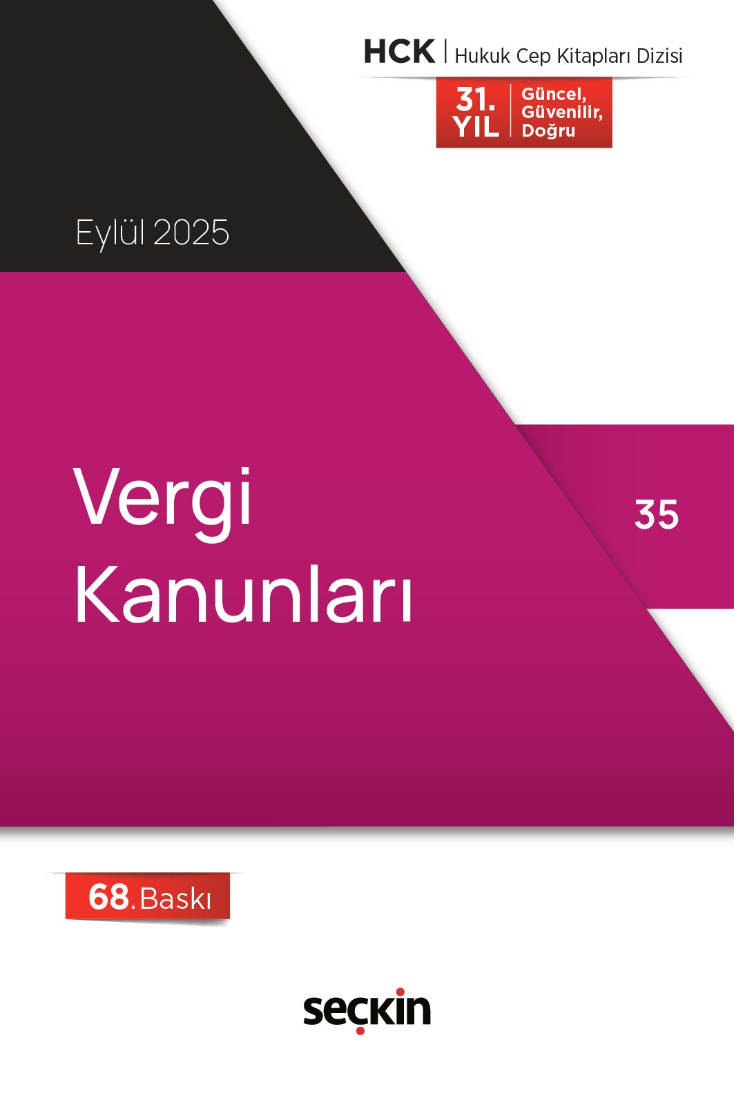 Seçkin Yayınevi Vergi Kanunları (Cep Kitabı) Seçkin Yayıncılık 68. Baskı,  Eylül 2025(Cep Boy) Remzi Özmen