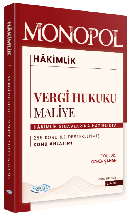 Monopol Yayınları 2026 Hakimlik Maliye, Vergi Hukuku Konu Anlatımı (Özgür Şahan)