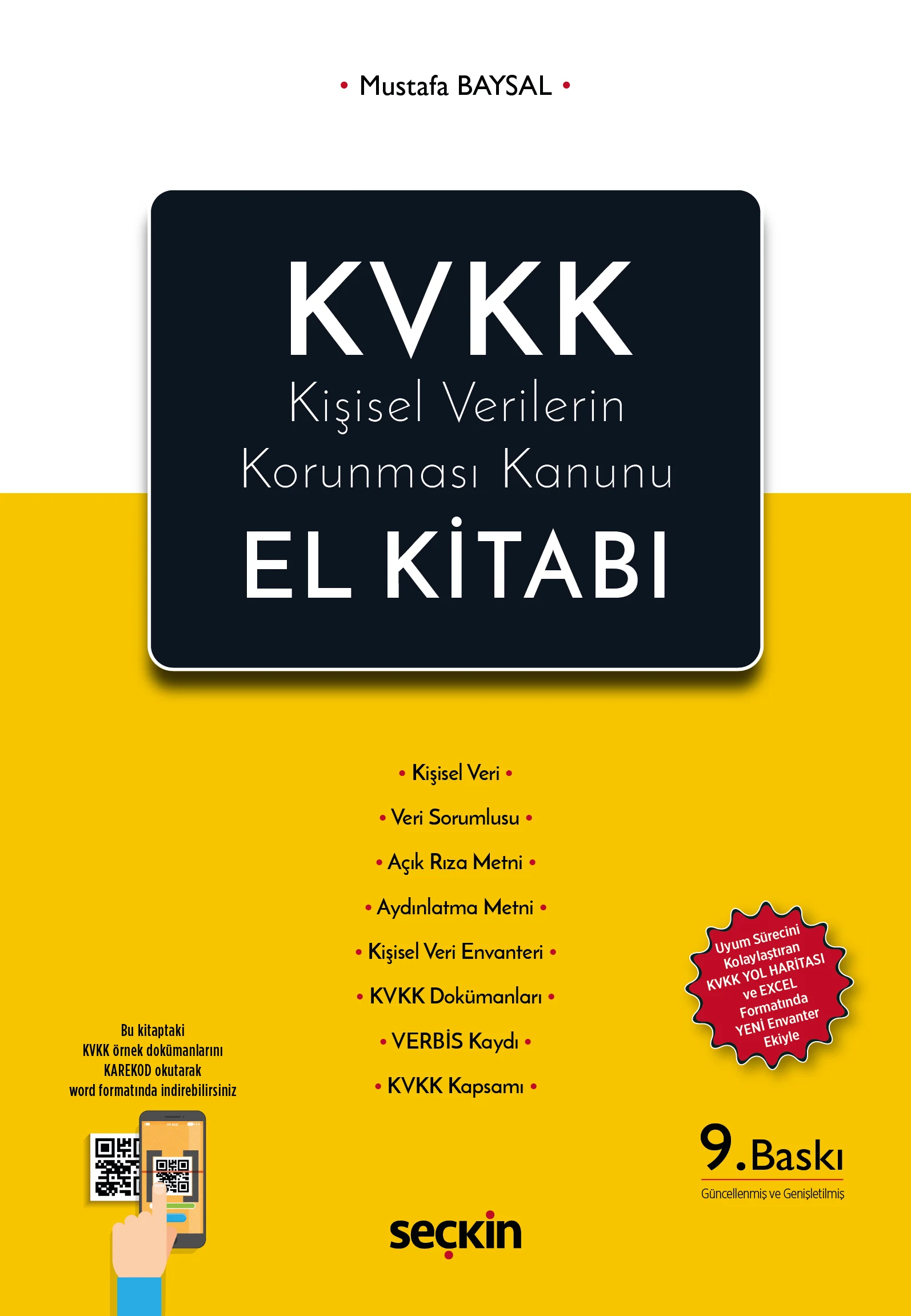 Seçkin Yayınevi KVKK Kişisel Verilerin Korunması Kanunu El Kitabı (Mustafa Baysal)
