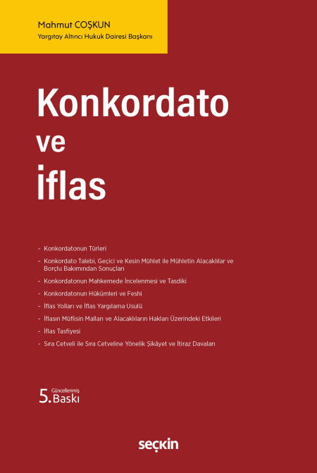 Seçkin Yayınevi Konkordato ve İflas (Mahmut Coşkun) Mahmut Coşkun