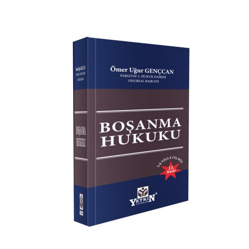 Yetkin Yayınları Boşanma Hukuku (Ömer Uğur Gençcan)