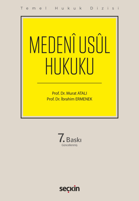 Seçkin Yayınevi Medeni Usul Hukuku Temel Hukuk Dizisi (İbrahim Ermenek-Murat Atalı)